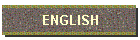 ENGLISH