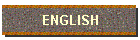 ENGLISH